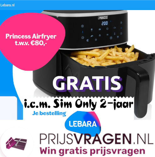 Gratis Airfyer bij een Lebara Sim Only 2-jaar mobiel abonnement